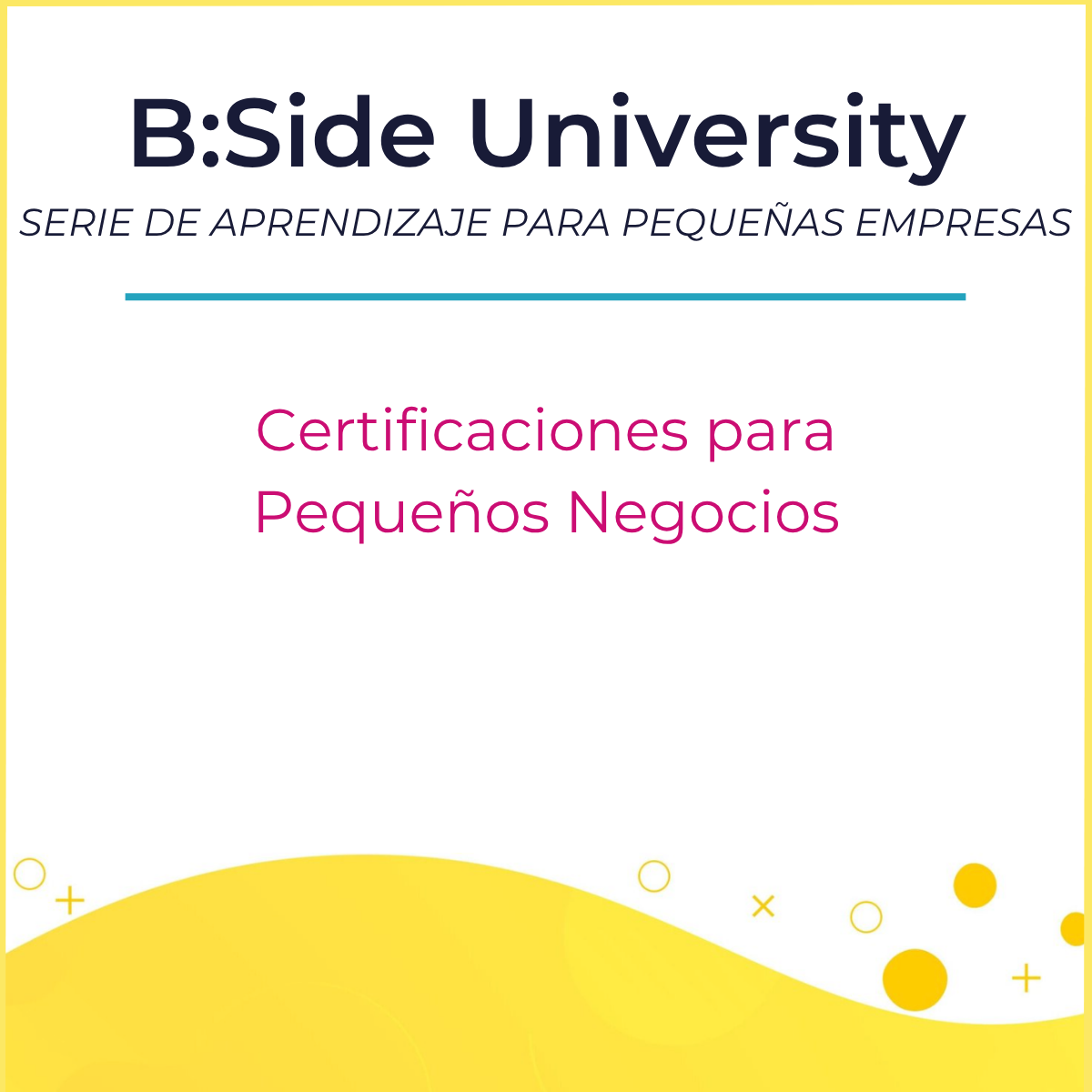 Certificaciones para Pequeños Negocios (1)