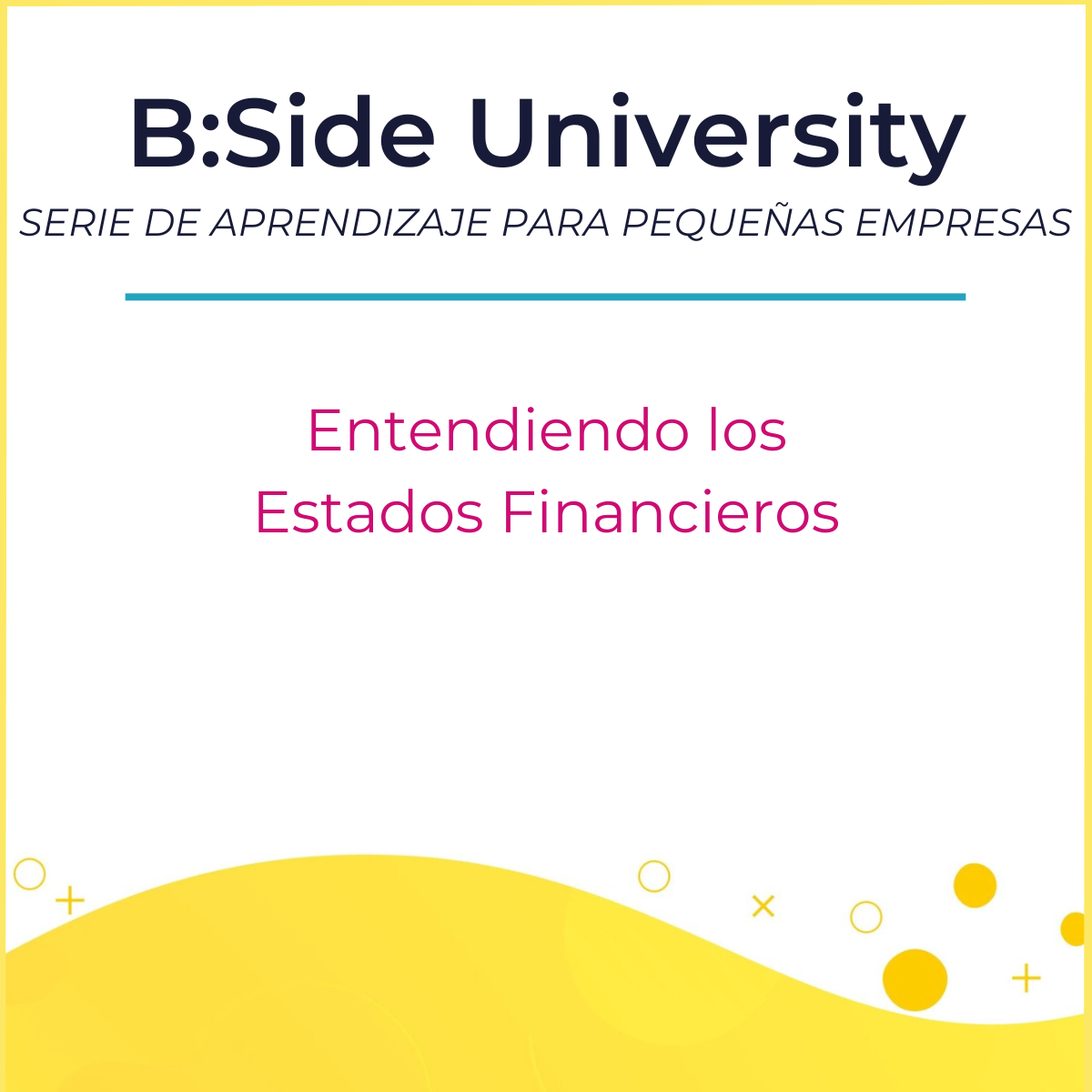 Entendiendo los Estados Financieros (1)