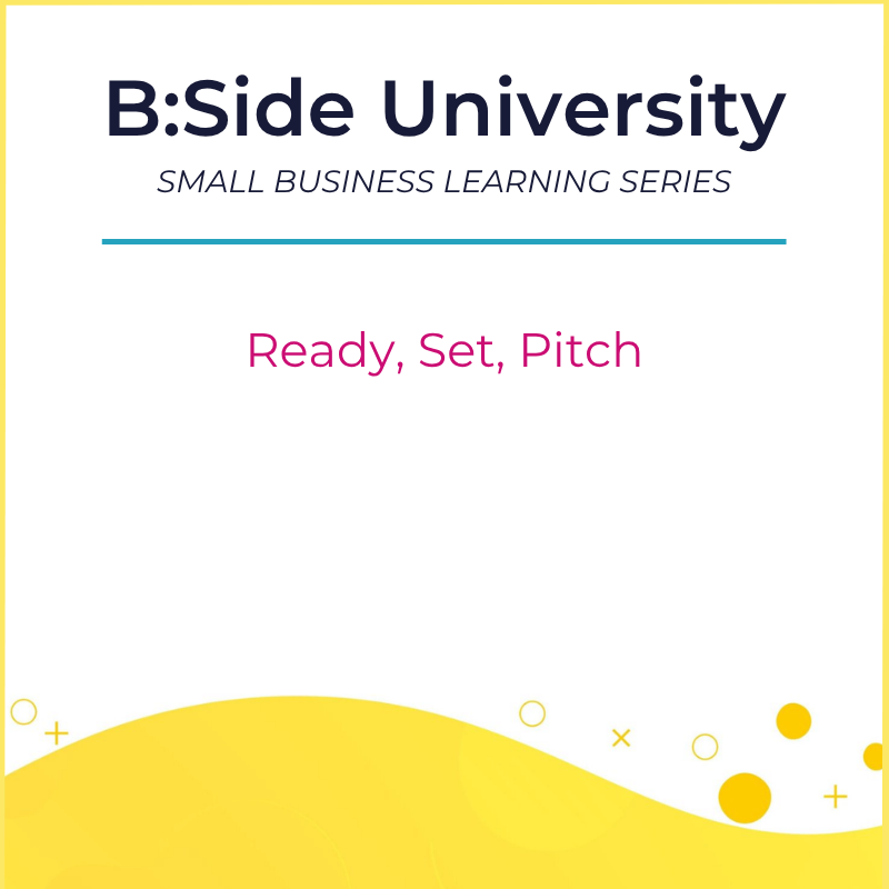 Ready, Set, Pitch Communicating Your Business Clearly